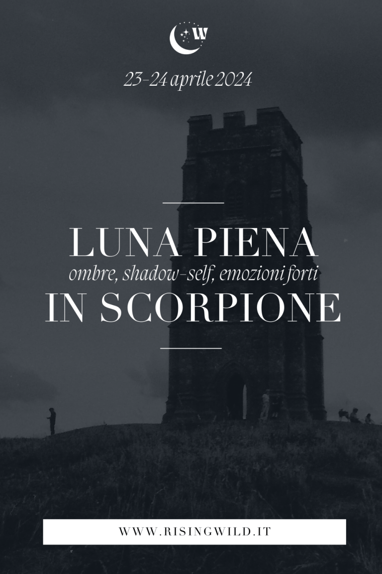 Luna Piena in Scorpione del 23-24 Aprile 2024